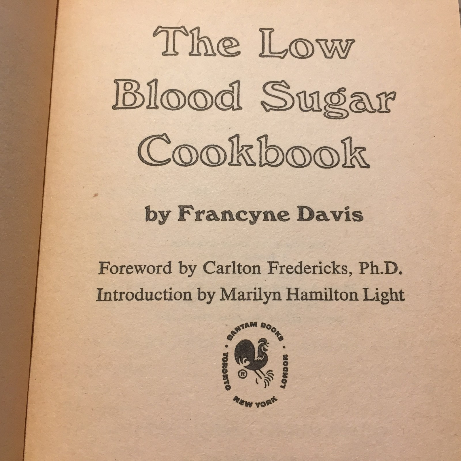 The Low Blood Sugar Cookbook Francyne Davis 1974 Bantam Books Cooking