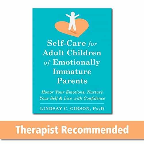 Self-Care for Adult Children of – Paperback, by Gibson PsyD Lindsay – Very Good