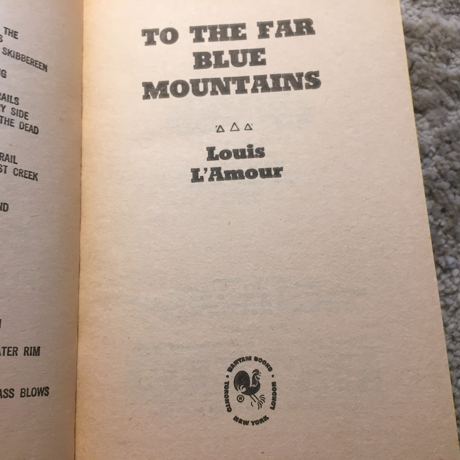 To The Far Blue Mountains Louis L’Amour 1977 Bantam Books Frontier Survival