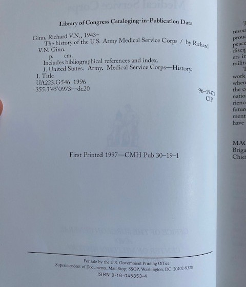 The HISTORY of the U.S. ARMY MEDICAL SERVICE CORPS by Richard V. N. Ginn PB 1997