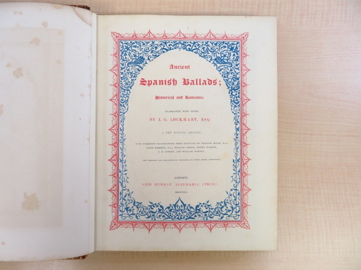 J.G. Lockhart, “Ancient Spanish ballads London 7.8in x 9.8in in English 1847
