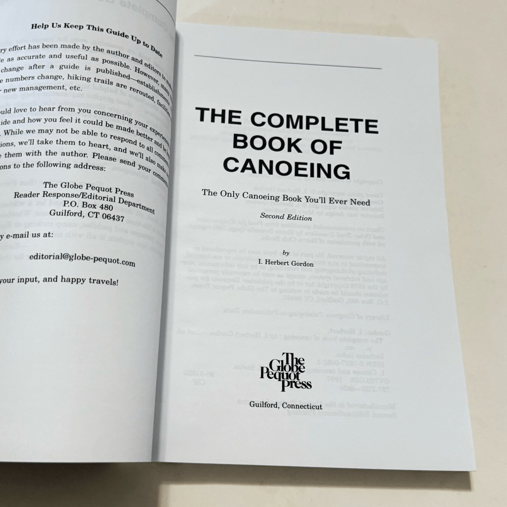 The Complete Book of Canoeing : The Only Canoe Book You’ll Ever Need 1997 PB