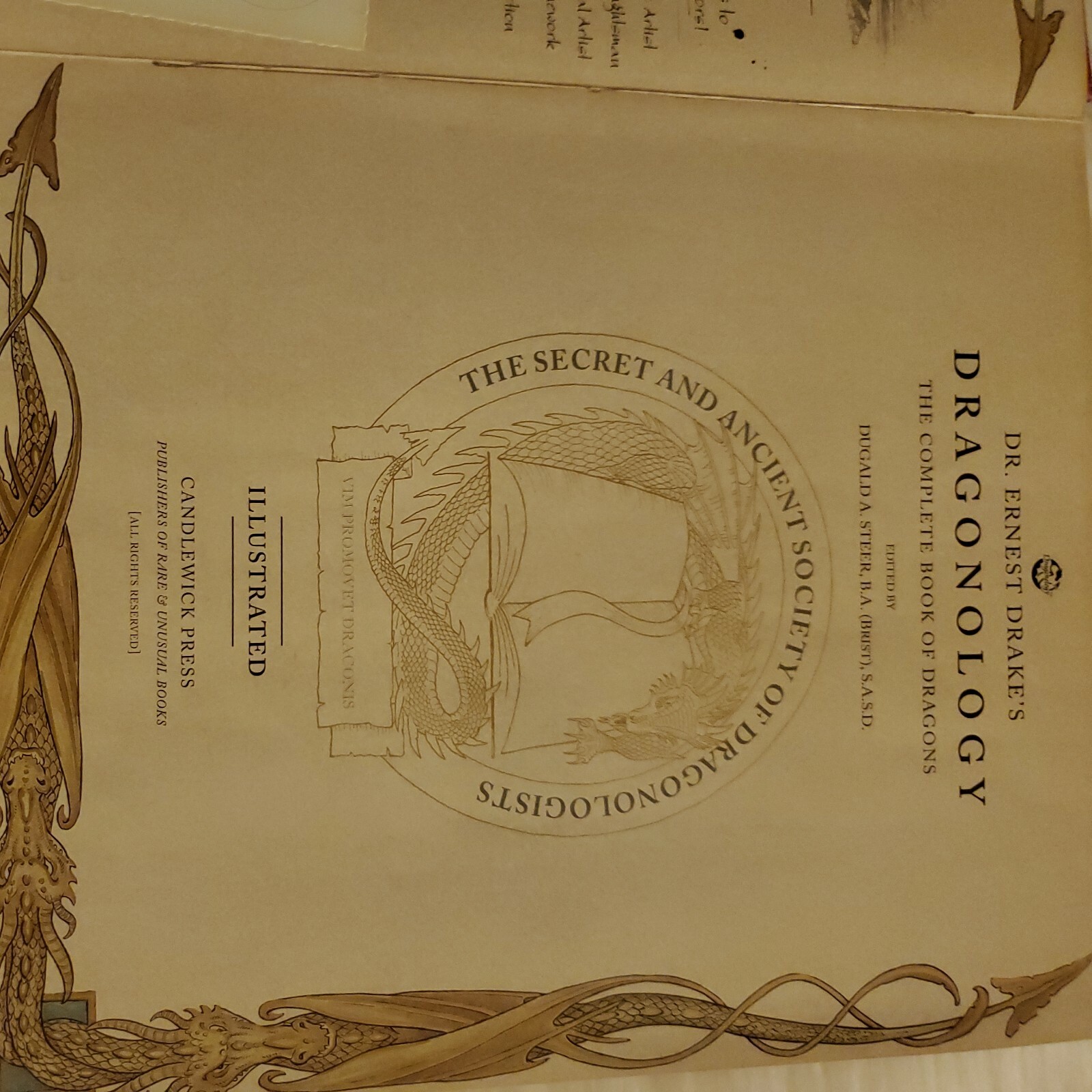 Ologies Ser.: Dragonology : The Complete Book of Dragons by Ernest Drake (2003)
