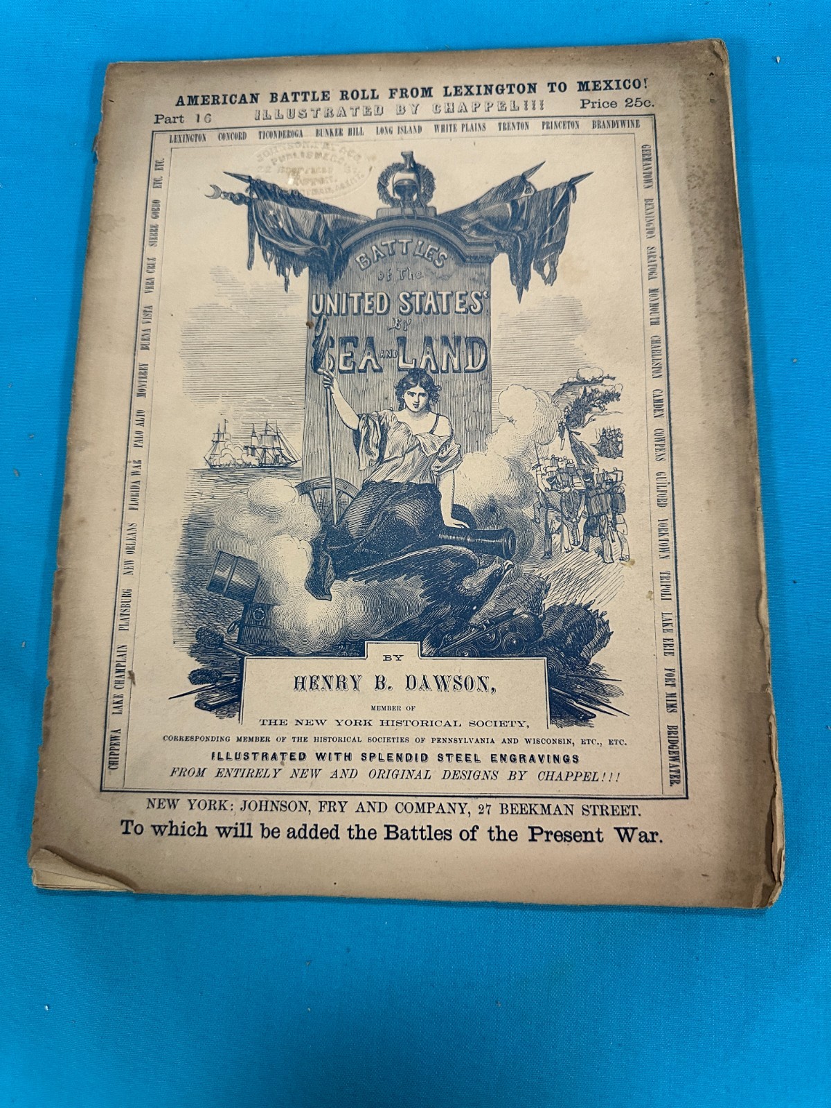 RARE 26-Part 1850s AMERICAN BATTLE ROLL FROM LEXINGTON TO MEXICO by Henry Dawson