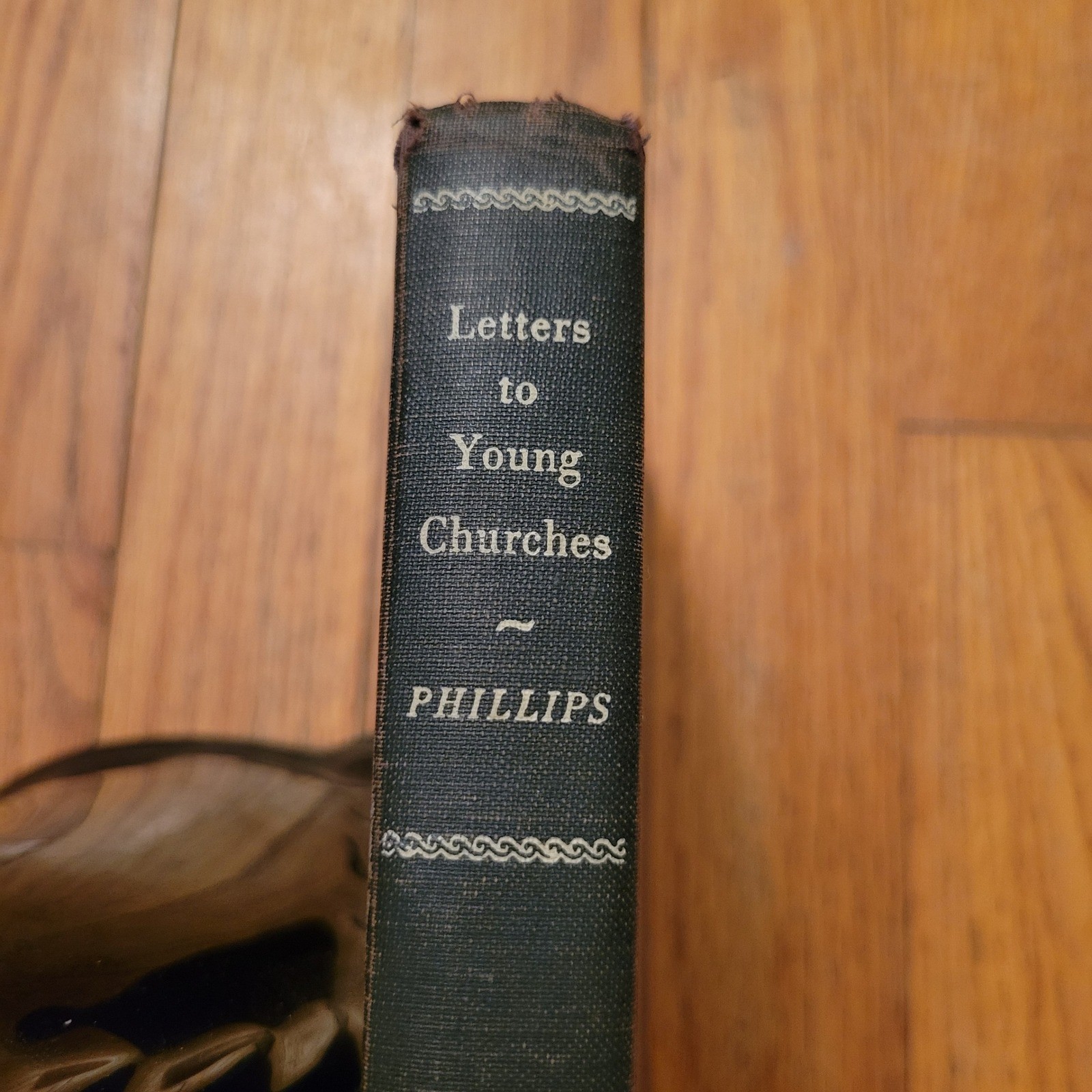 Letters to Young Churches J B Phillips Macmillan Company 1948 Hardcover Book