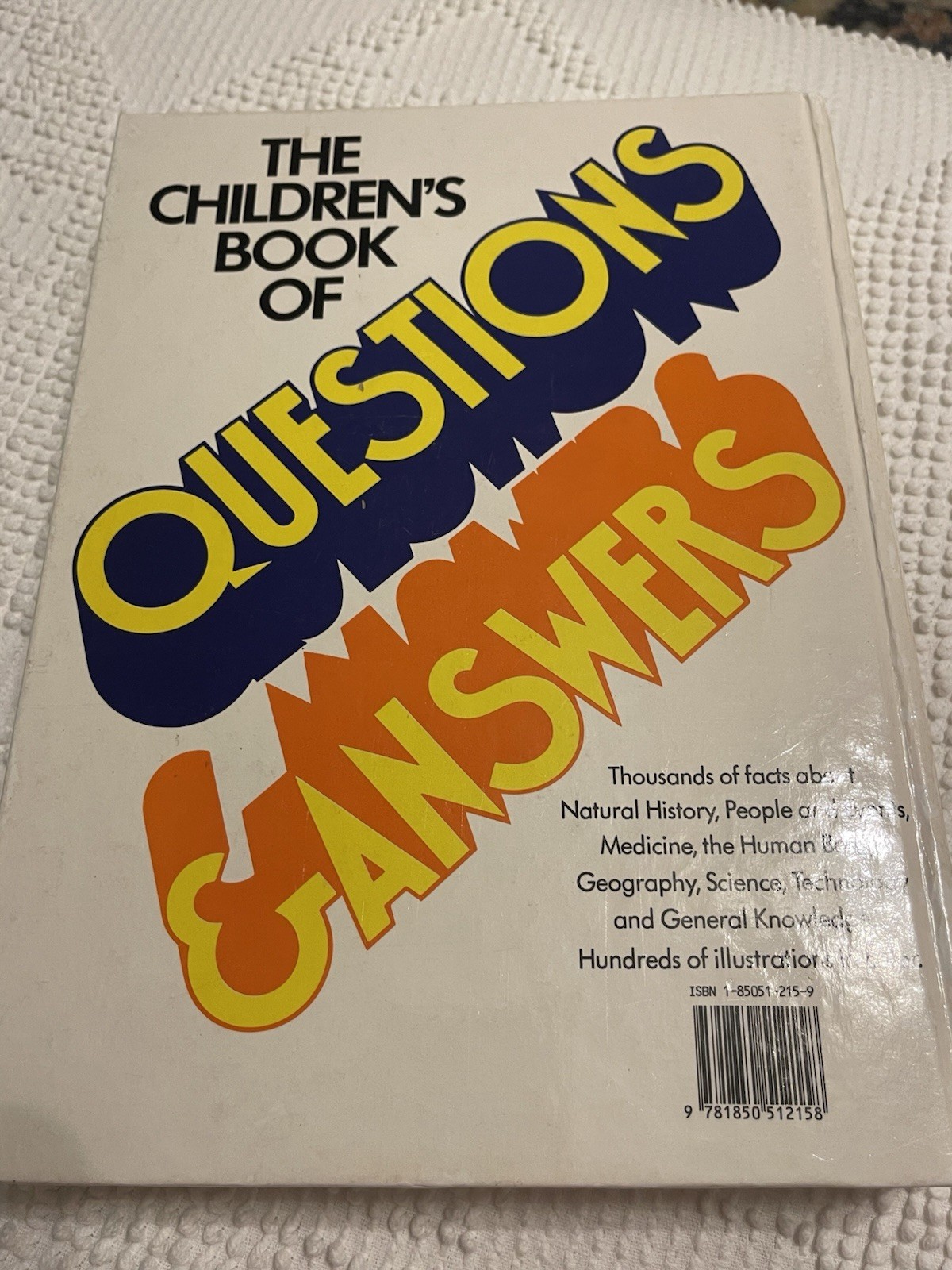 Vintage The Children’s Book Of Questions & Answers 1975 Hard Cover 480 Pages