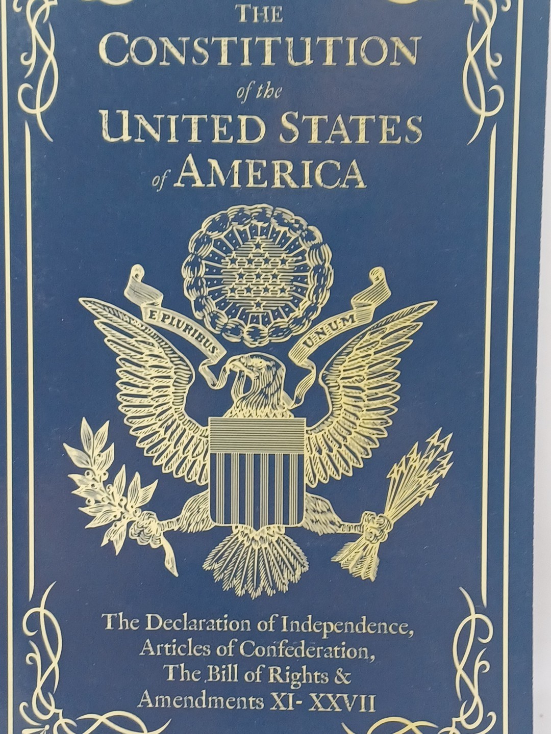 The Constitution of the United States of America The Declaration of Independence