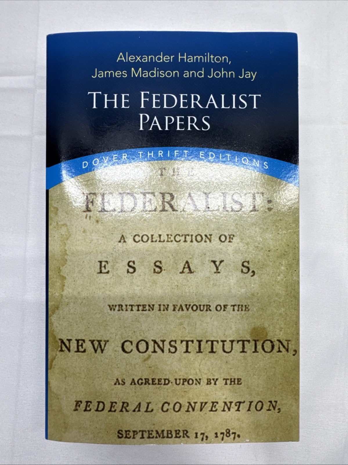 Lot of 2 Declaration of Independence w Short Biographies & The Federalist Papers