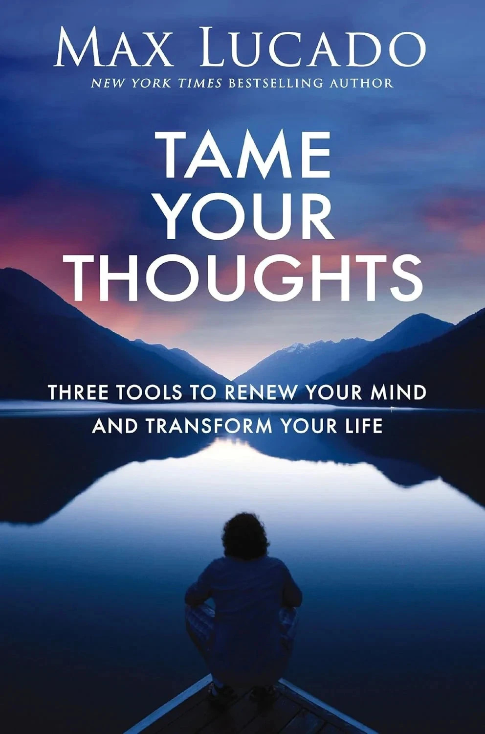 Tame Your Thoughts by Max Lucado Paperback New book free shipping