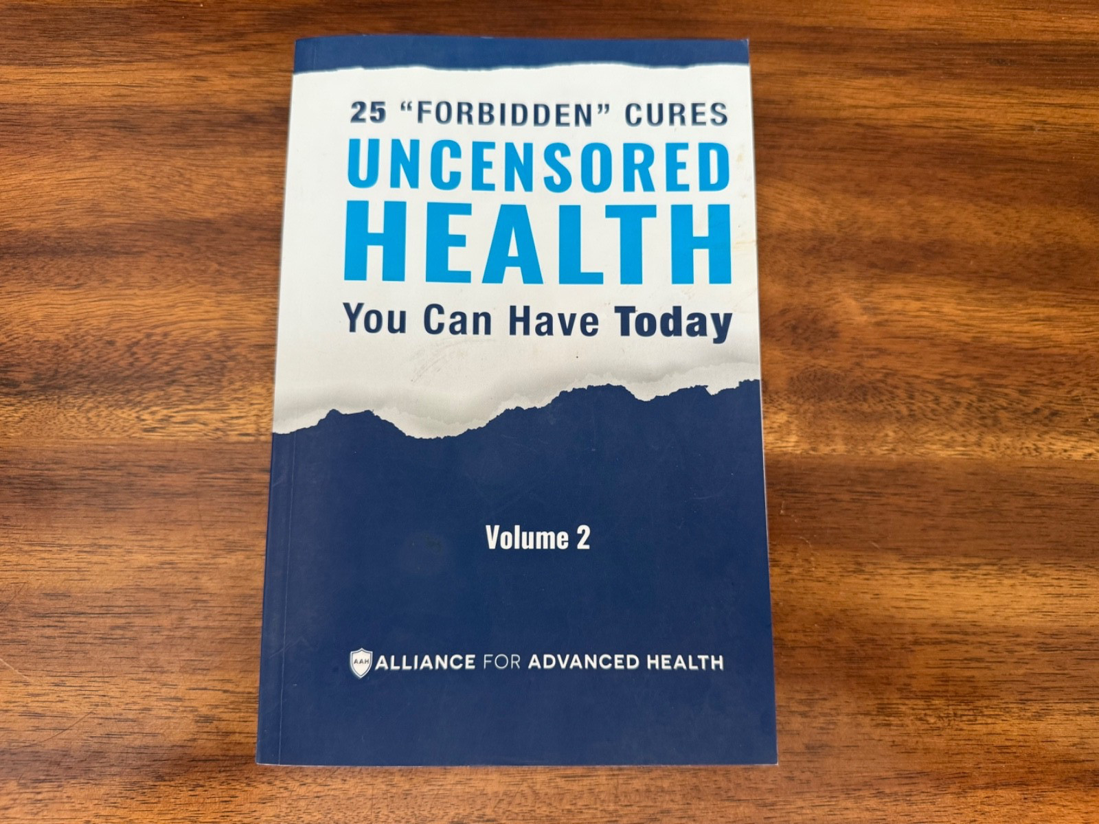 Uncensored Health 25 „Forbidden“ Cures You Can Have Today, Volume 2