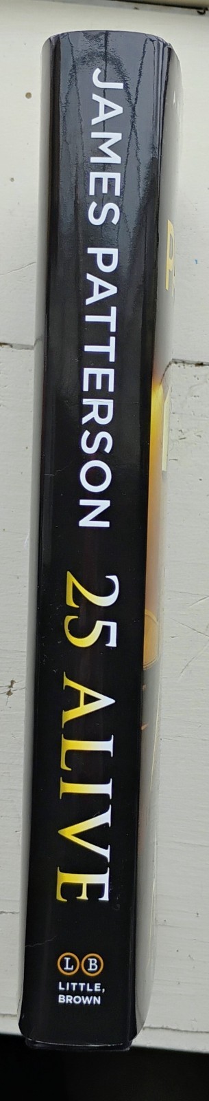 25 Alive – James Patterson -1st/1st