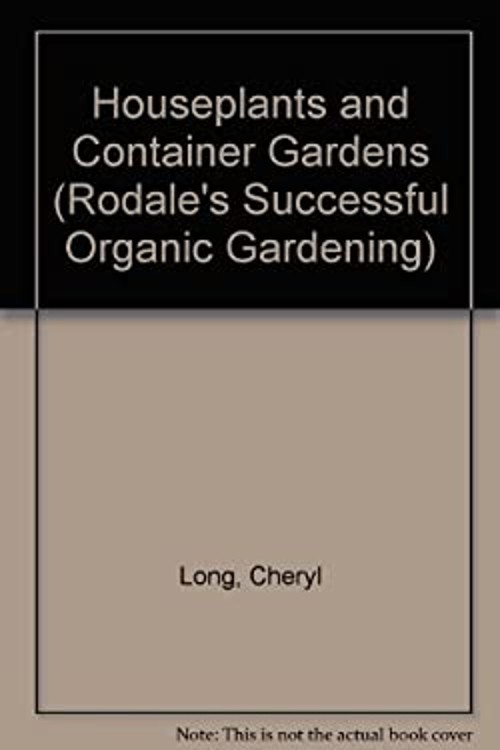 Houseplants and Container Gardens Paperback Judy White