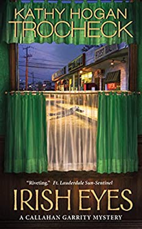 Irish Eyes : A Callahan Garrity Mystery Mass Market Paperbound Ma