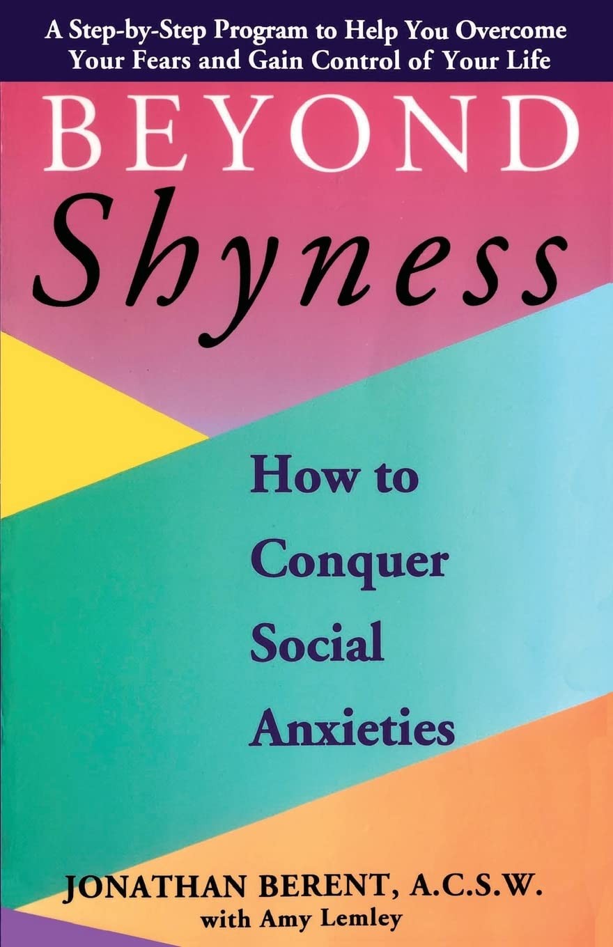BEYOND SHYNESS: HOW TO CONQUER S