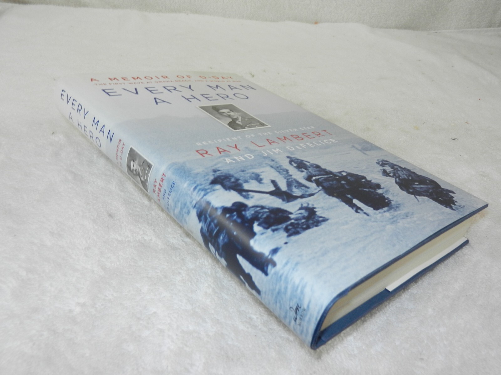 WW II 1st division GI Medic North Africa thru D-Day & WIA „EVERY MAN A HERO“