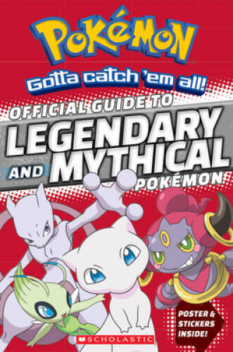 Official Guide to Legendary and Mythical PokÃ©mon (PokÃ©mon) – Paperback – GOOD