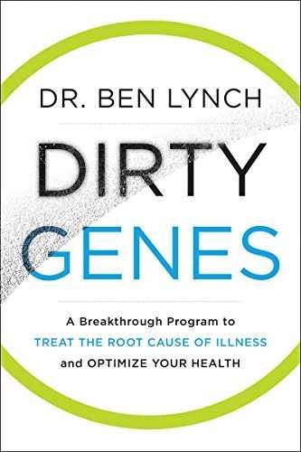 Dirty Genes: A Breakthrough Program – Hardcover, by Ben Lynch ND. – Acceptable