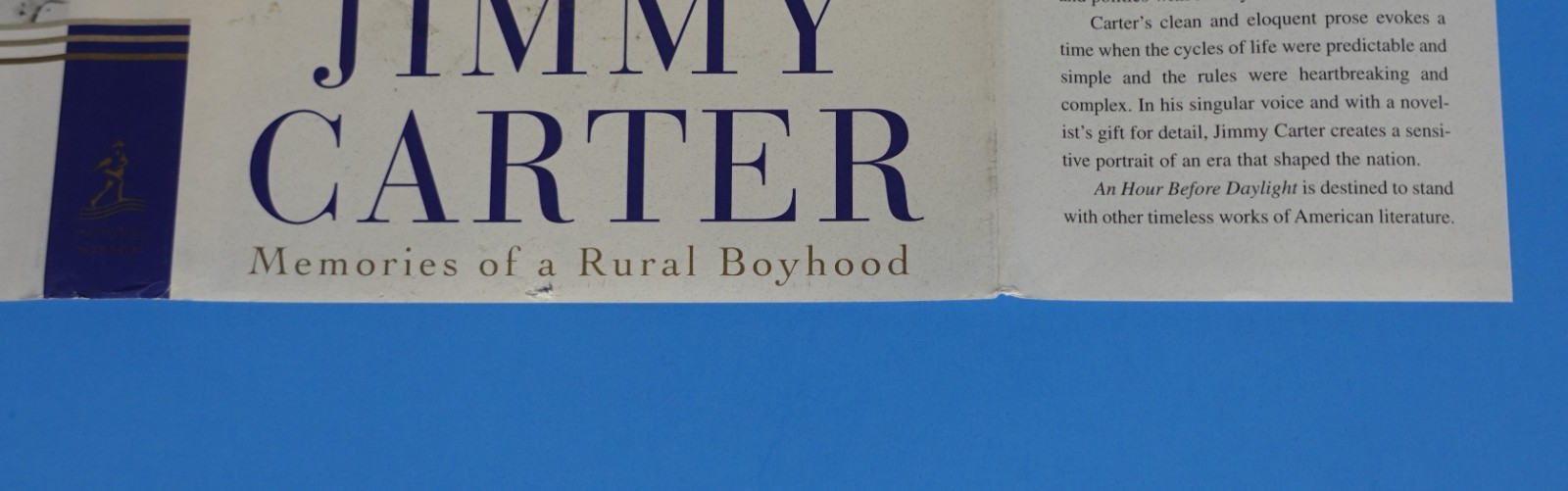 AN HOUR BEFORE DAYLIGHT BY JIMMY CARTER, SIGNED, 2002 PULITZER PRIZE FINALIST