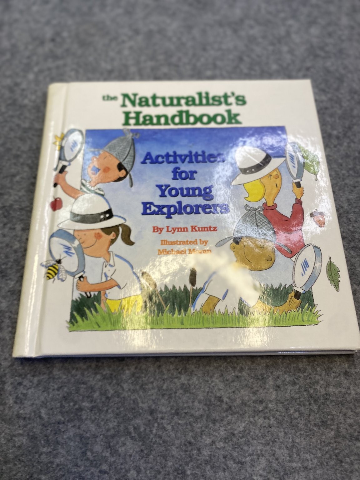 The Naturalist’s Handbook Lynn Kuntz 1995 First Edition Illustrated Gibbs Smith
