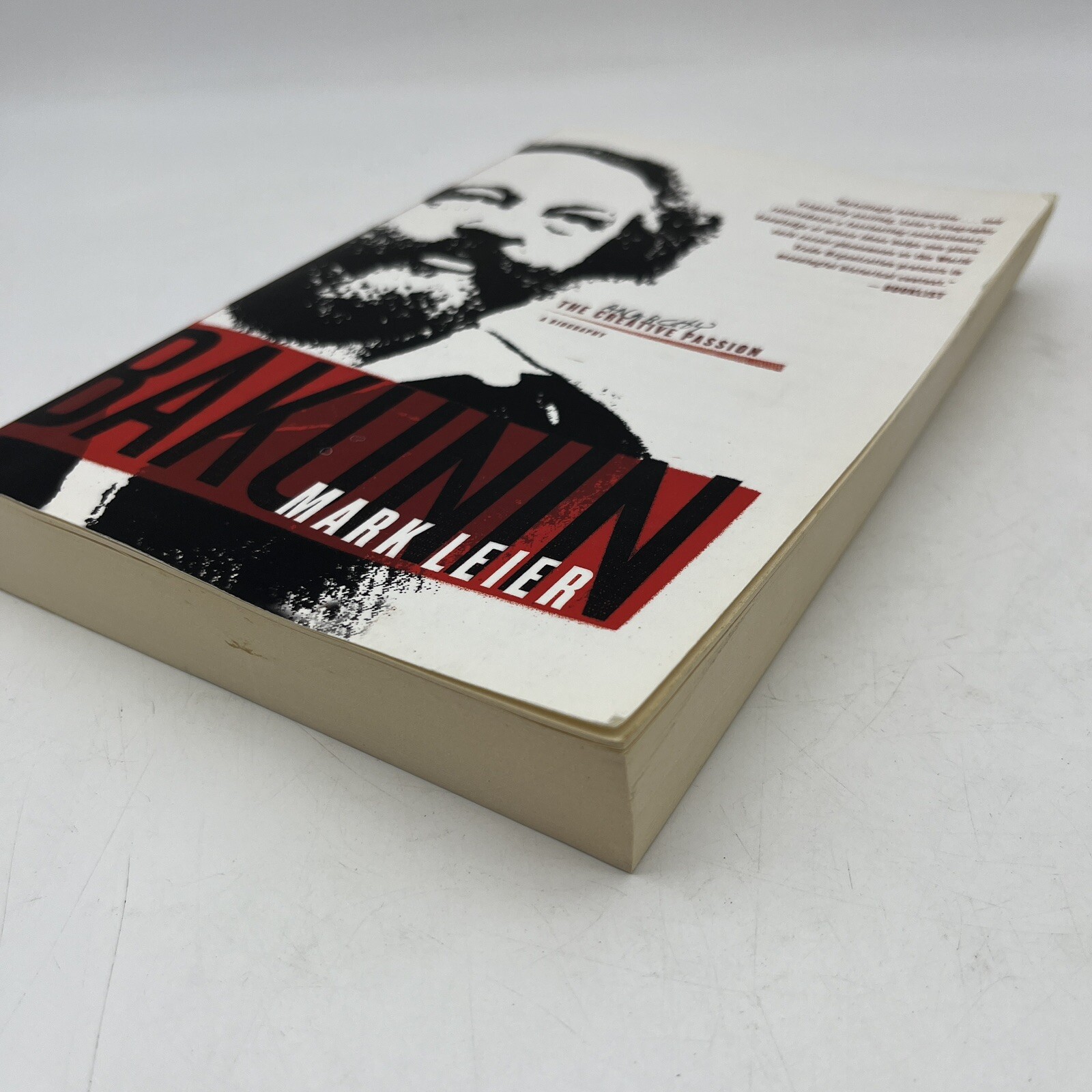 Bakunin: The Creative Passion by Mark Leier