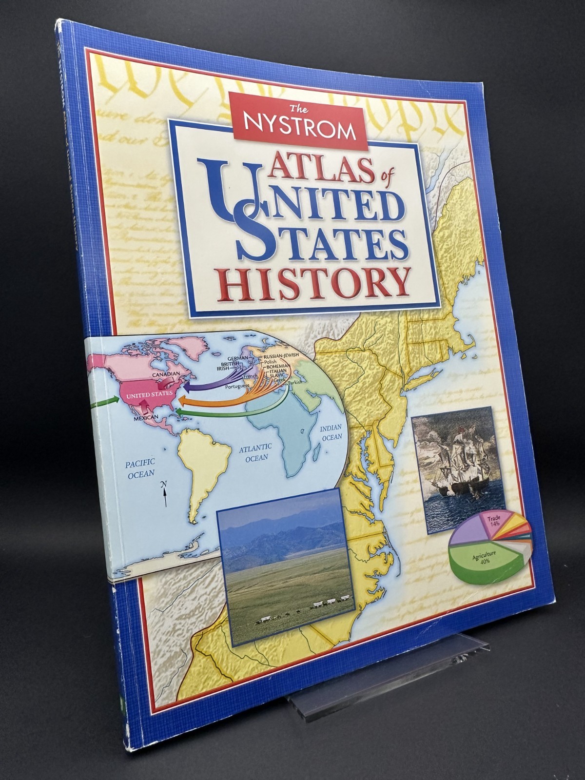 The Nystrom Atlas of United States History Edition: Social Studies – 2009