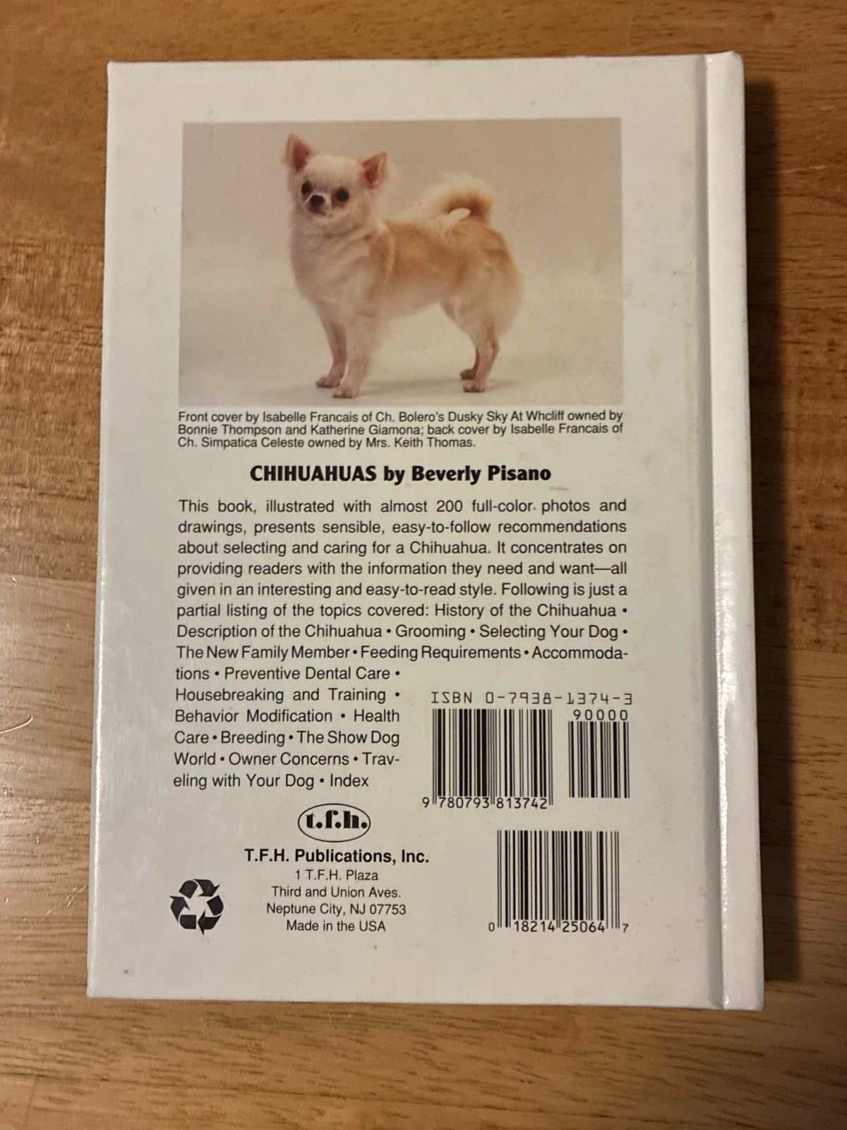 Chihuahuas by Beverly Pisano 1995 Edition Hardcover Book Canine Dog Care