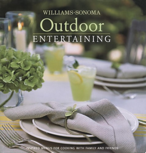Williams-Sonoma Entertaining: Outdoor, Dolese, George, Good Book