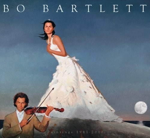 Bo Bartlett: Paintings 1981-2010 [Paperback] Kuspit, Donald; Byer, Jack; Junker,