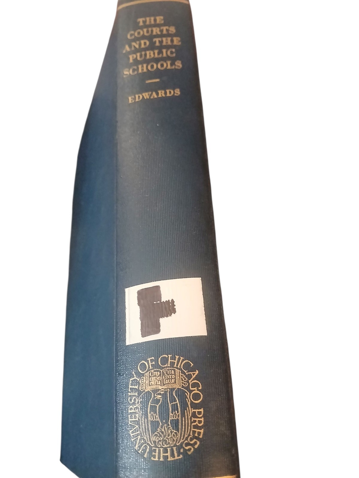 The Courts and the Public Schools Newton Edwards 1949 Hardcover Book