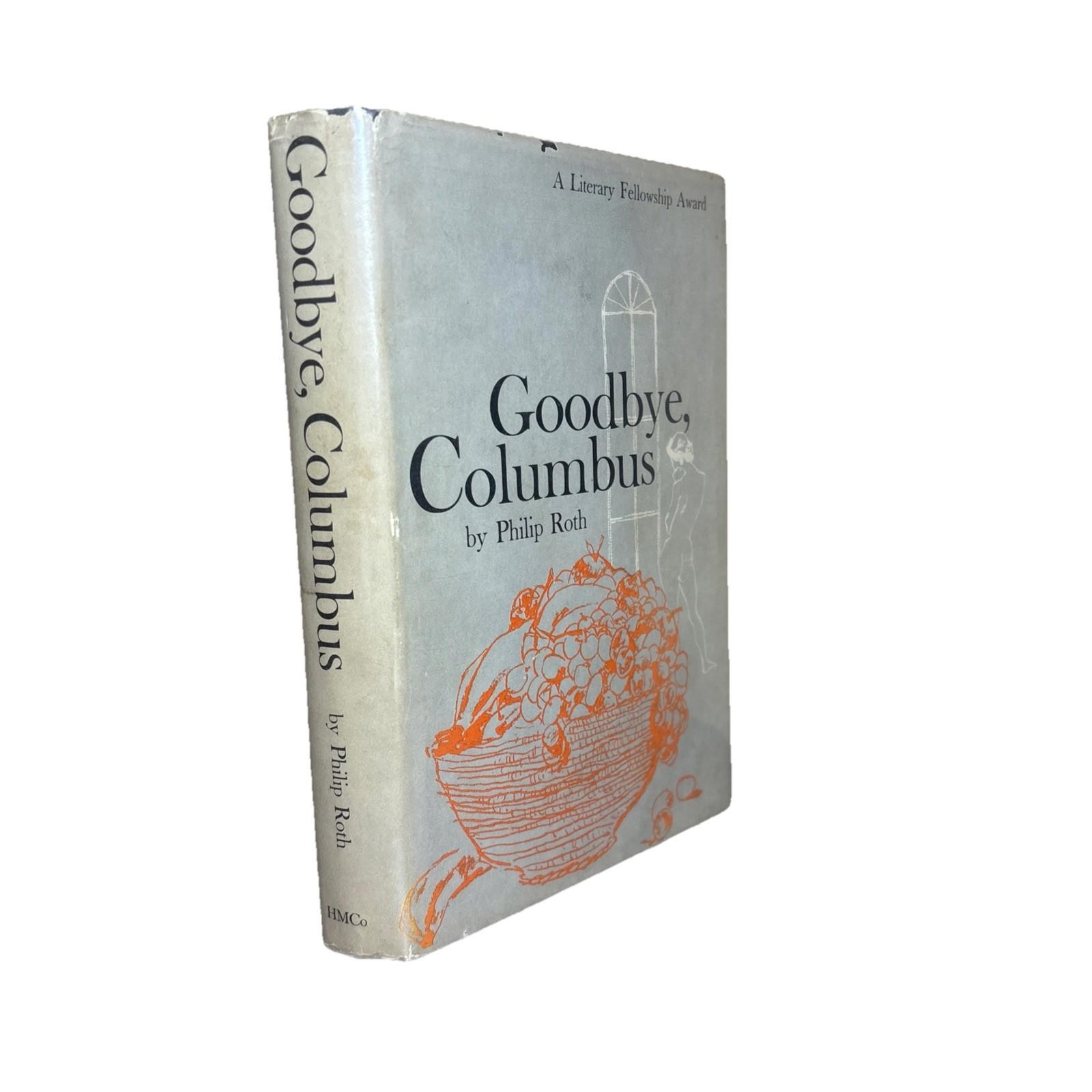 GOODBYE, COLUMBUS 1959 Philip Roth 1st Edition 6th Print