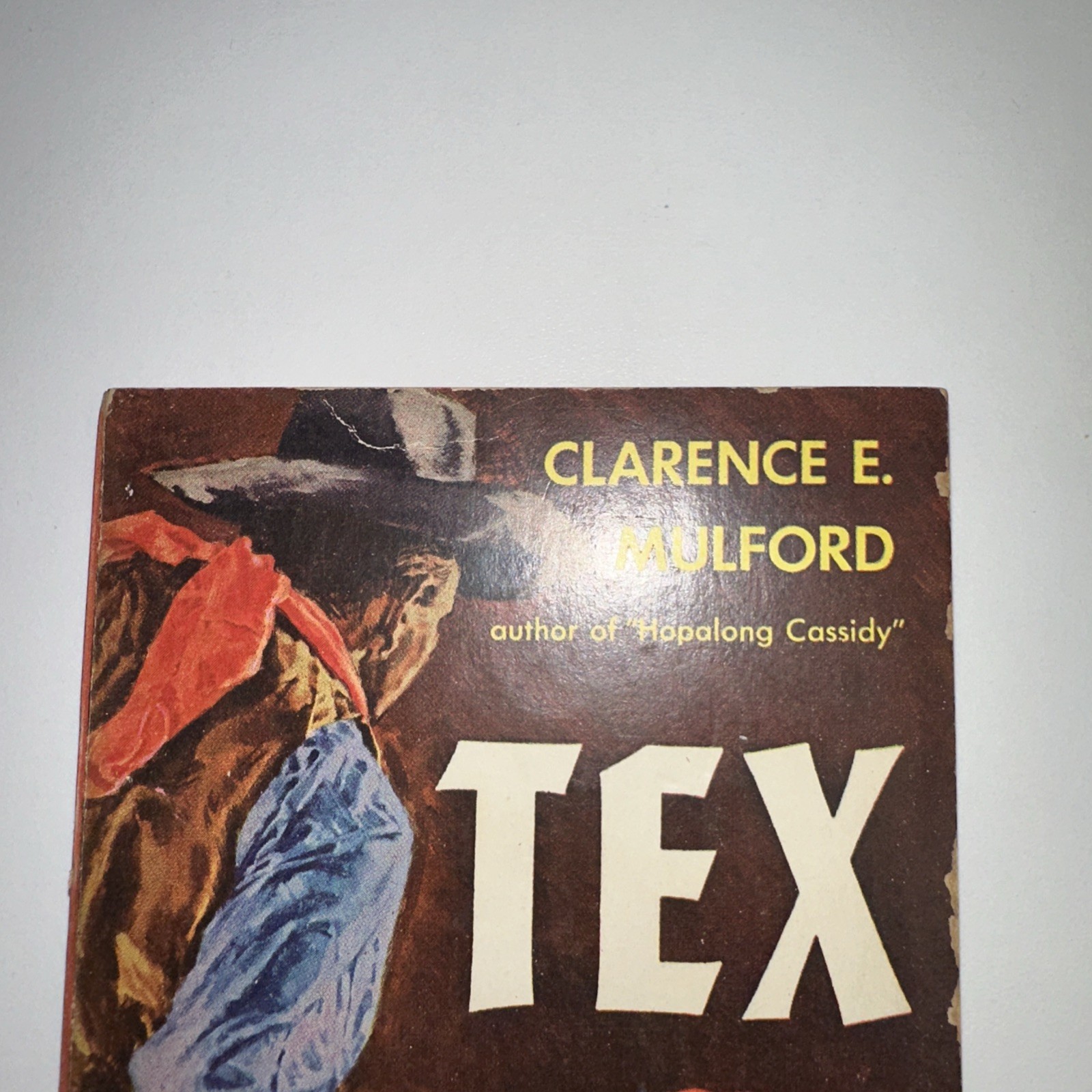 Tex by Clarence E. Mulford vintage Paperback Number 15 Graphic Books 1949