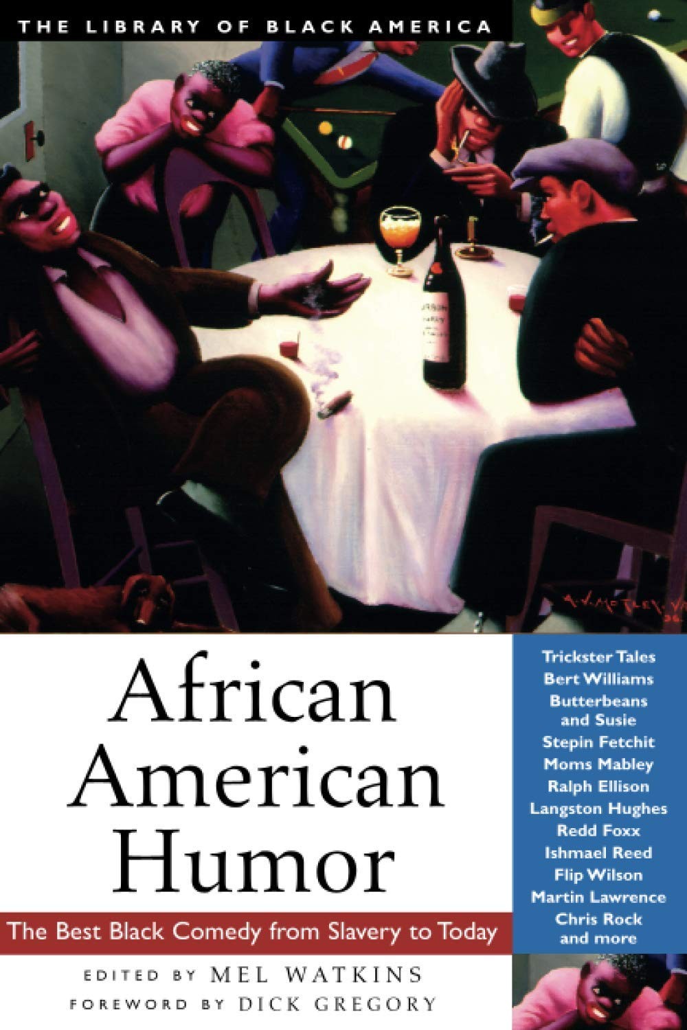 African American Humor: The Best Black Comedy from Slavery to Today (The Lib…