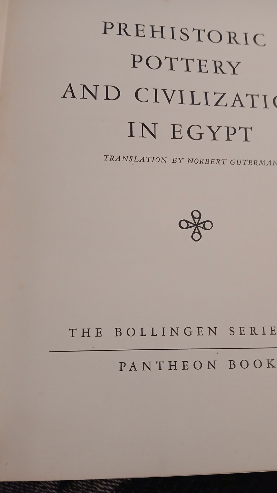 Prehistoric Pottery and Civilization in Egypt RAPHAEL Max 1947 RARE EGYPTIAN
