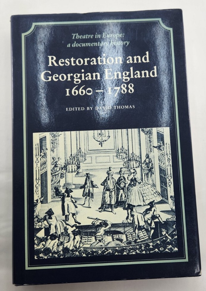 Restoration and Georgian England 1660 – 1788, David Thomas 1989 Hardcover