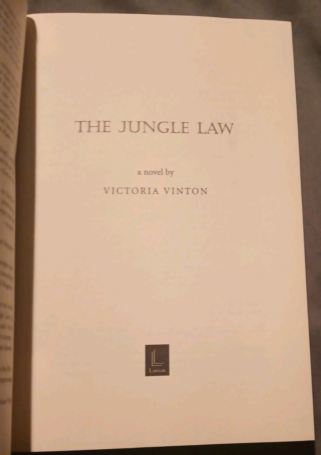 The Jungle Law- A Novel by Victoria Vinton