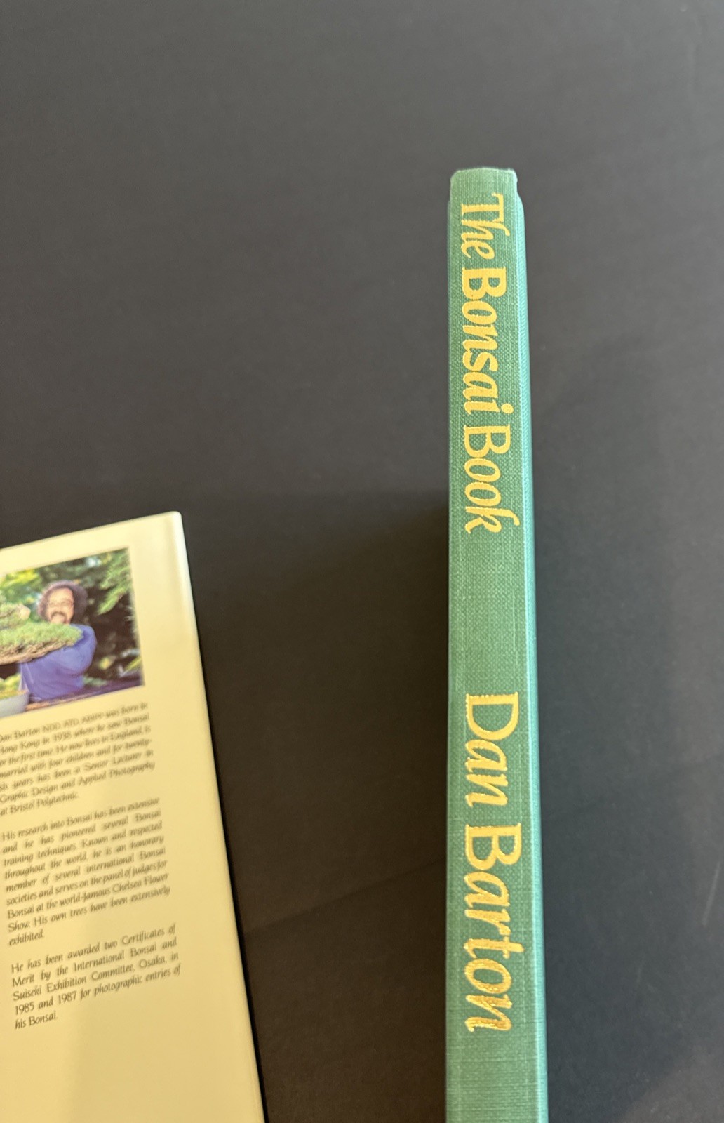 The Bonsai Book (HARD BACK GREEN) Barton, Dan SIGNED/EBURY PRESS, GB 1989