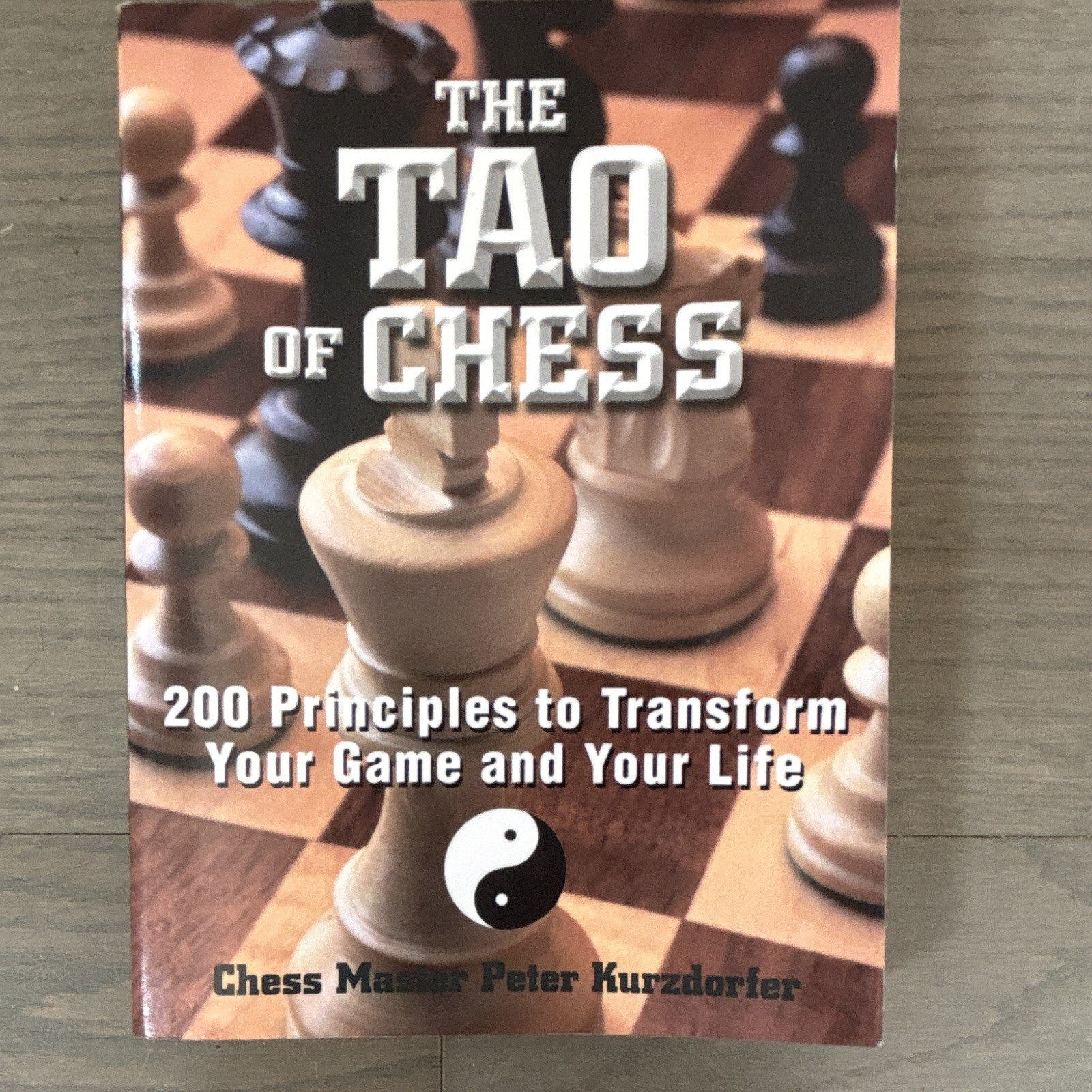Tao of Chess (Peter Kurzdorfe)