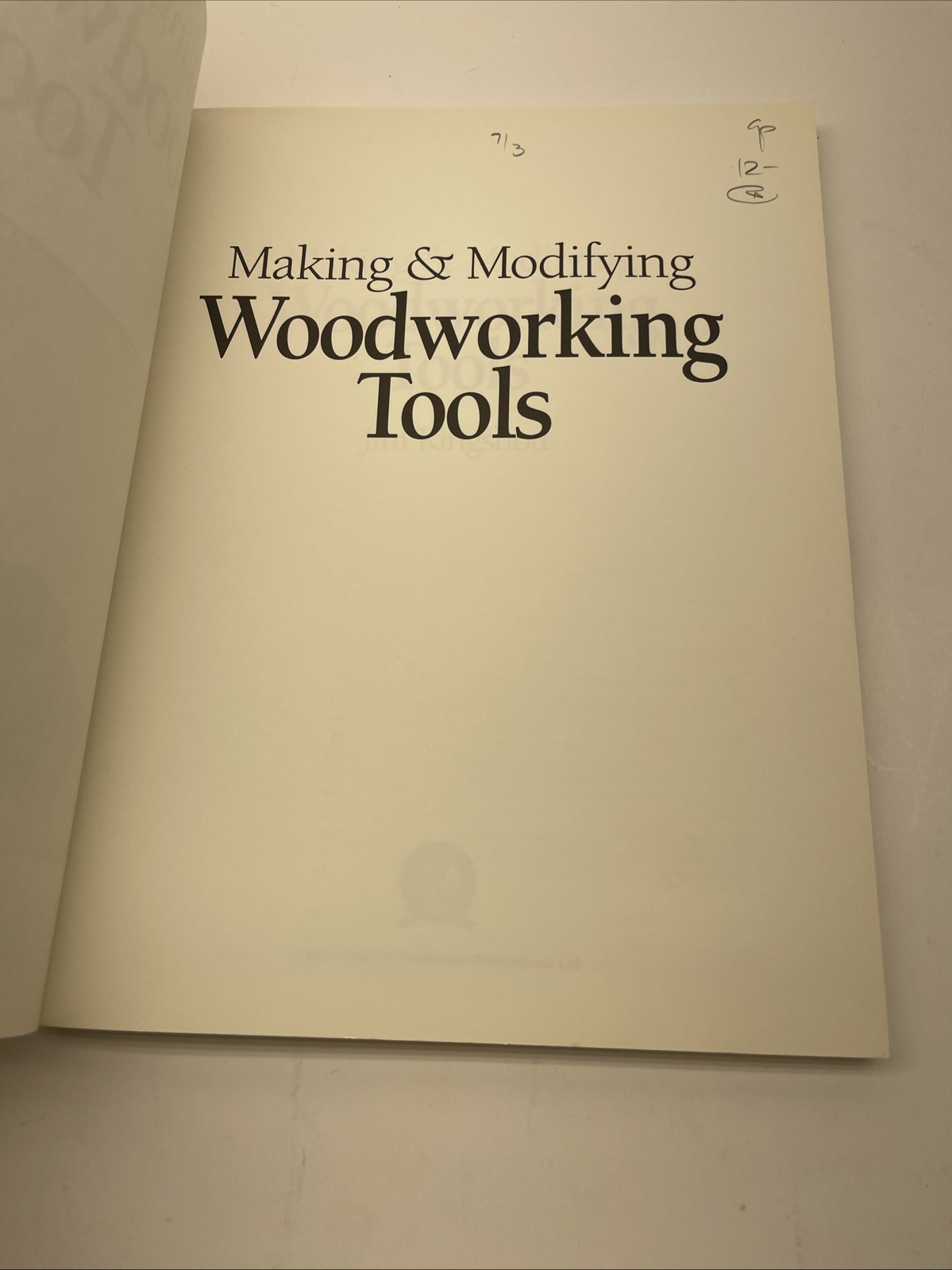 Making & Modifying Woodworking Tools