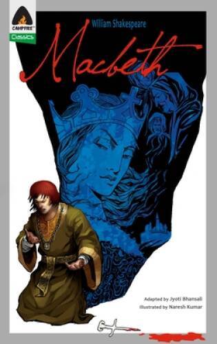 Macbeth: The Graphic Novel (Campfire Graphic Novels) – Paperback – VERY GOOD