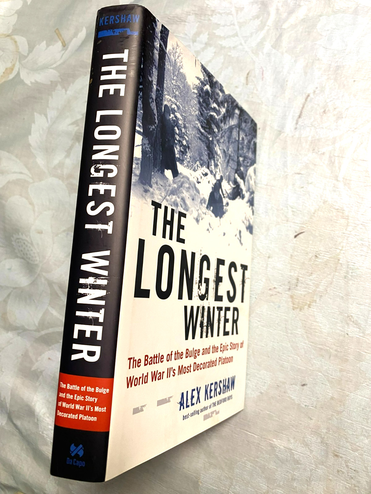 RARE! THE LONGEST WINTER Battle of the Bulge by ALEX KERSHAW, FINE HC w/JACKET!