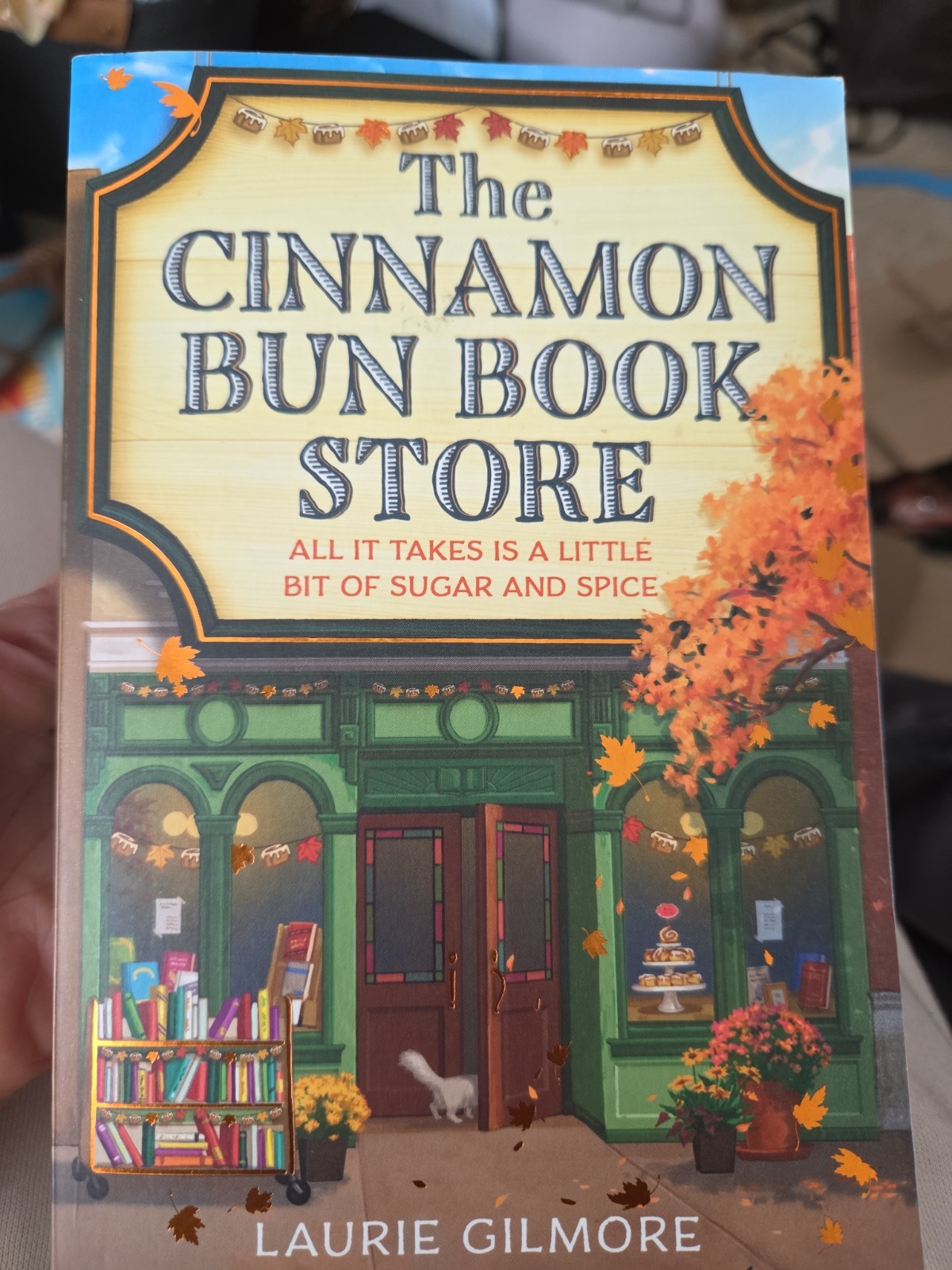 Cinnamon Bun Book Store by Laurie Gilmore (2024, Uk-B Format Paperback)