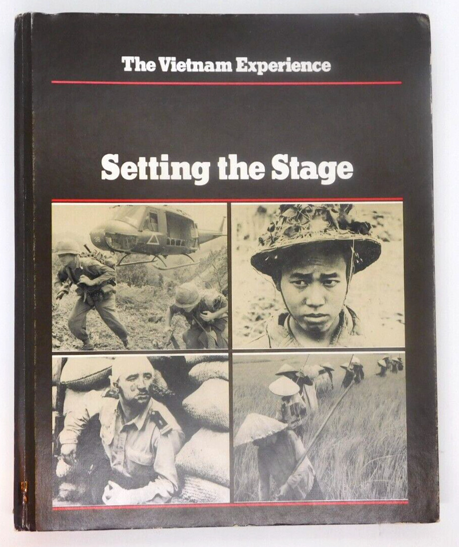 Book The Vietnam Experience Setting the Stage First Volume HB SE Asia War
