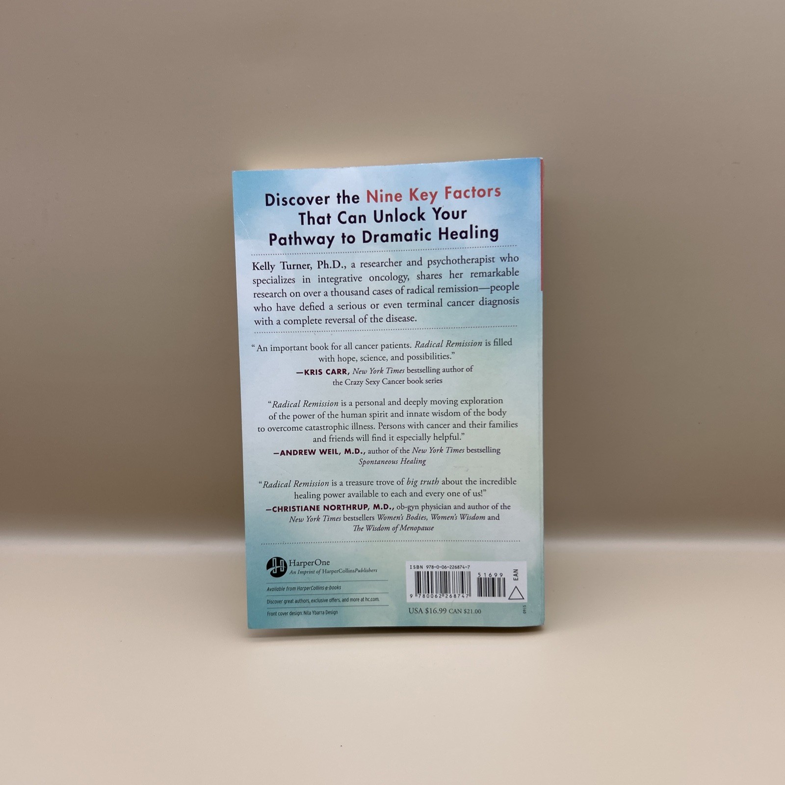 Radical Remission Book by Kelly A. Turner PB 1st Ed Motivational & Inspirational