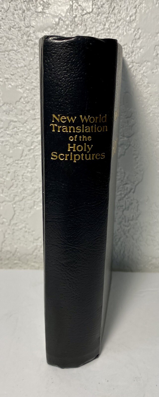 New World Translation of Holy Scriptures 1984 Watchtower Bible & Tract Society