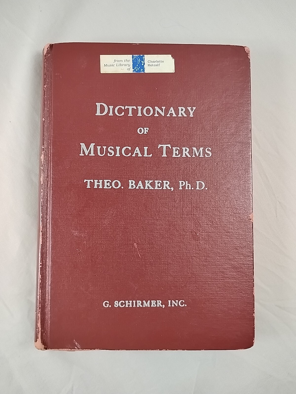 Dictionary of Musical Terms Theo. Baker Ph.D Pub 1923 Schirmer Antique Hardback