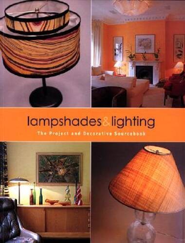 Lampshades and Lighting – Paperback By Driscoll, Maryellen – GOOD