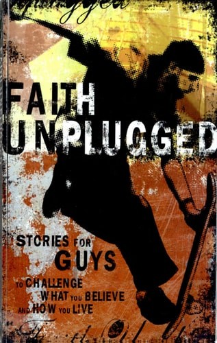 Faith Unplugged: Guys by Cook, David C., Good Book