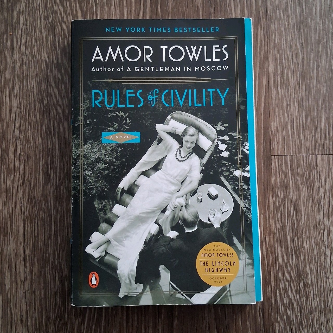 Rules of Civility : A Novel by Amor Towles (2012, Trade Paperback)