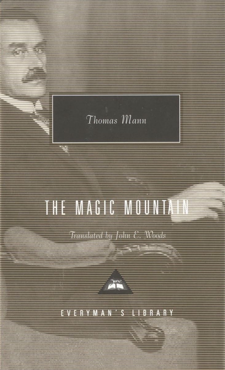 The Magic Mountain (Everyman’s Library)