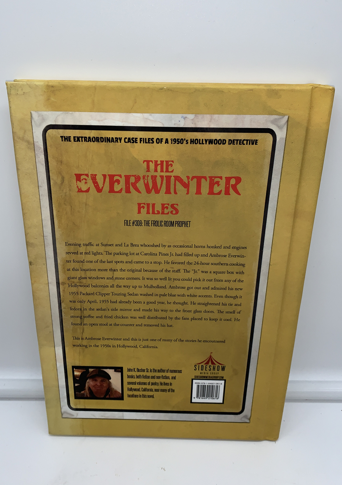 2020 The Everwinter Files #308 By John K. Bucher The Frolic Room Prophet